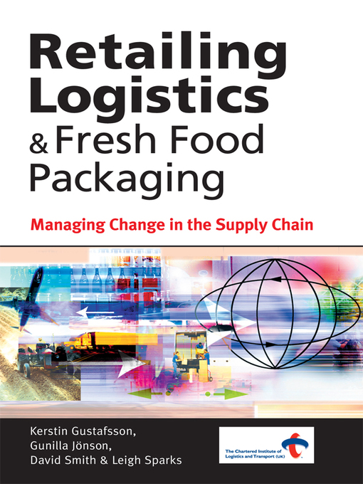 Title details for Retailing Logistics & Fresh Food by Leigh Sparks - Available